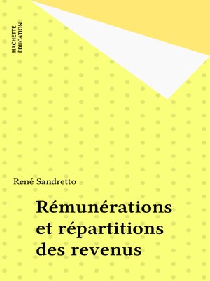 cover image of Rémunérations et répartitions des revenus